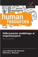 Odkrywanie mobbingu w organizacjach (Polish Edition) 6207838475 Book Cover