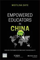 Empowered Educators: Shaping Teacher Quality Around the World, China 1119369657 Book Cover