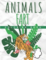 Animals Fart Coloring Book: Fun Coloring Pages For Kids and Adults with Funny Farting Animal Designs B08CP926FF Book Cover