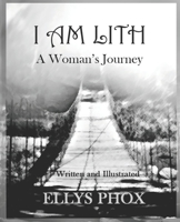 I am Lith: A Woman's Journey B0948LLQCJ Book Cover