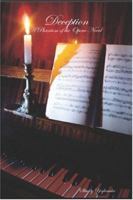 Deception: A Phantom of the Opera Novel B0025UKOFE Book Cover