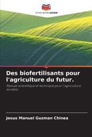 Des biofertilisants pour l'agriculture du futur. (French Edition) 663000972X Book Cover
