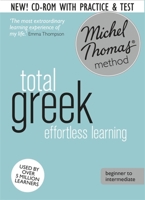 Total Greek Foundation Course: Learn Greek with the Michel Thomas Method 1444794035 Book Cover
