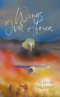 Wings Over Africa 1800314817 Book Cover