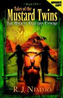 The Tales of the Mustard Twins and the Ancient Egyptian Ennead 159526227X Book Cover