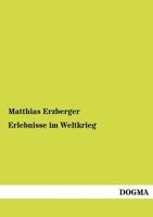 Erlebnisse im Weltkrieg 395610336X Book Cover