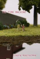 The Time Machine 0999005057 Book Cover
