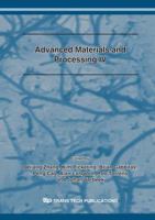 Advanced Materials and Process IV: Selected, Peer Reviewed Papers Presented at the 4th International Conference on Advanced Materials and Processing, 10-13 ... Hamilton, New (Advanced Materials Resear 0878494669 Book Cover