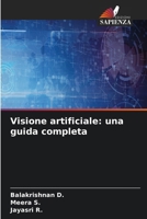 Visione artificiale: una guida completa (Italian Edition) B0DTTM1JVM Book Cover