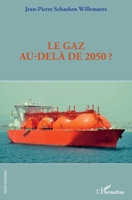 Le gaz au-delà de 2050 ? (Inter-National) (French Edition) 2343209618 Book Cover