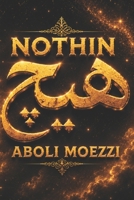 Nothin B0FMPF9S7P Book Cover