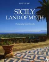 Sicily Land of Myth 8877432918 Book Cover