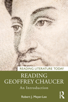 Reading Geoffrey Chaucer: An Introduction (Reading Literature Today) 1032225777 Book Cover