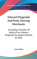 Edward FitzGerald and "Posh" "Herring Merchants" 9354590705 Book Cover