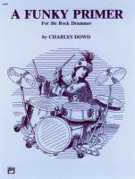 Funky Primer for the Rock Drummer 0739006630 Book Cover