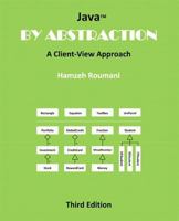 Java by Abstraction: A Client-View Approach 0558819834 Book Cover