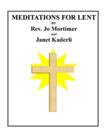 Meditations for Lent B08KPXJDYY Book Cover