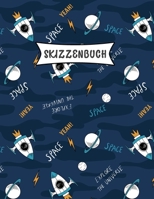 Skizzenbuch: Space Raketen Skizzen Buch f�r Kinder Praxis Zeichnen und Kritzeln Spa� Skizzenbuch f�r Kleinkinder Leere gro�e Seiten (21.59 x 27.94 cm) 1707863792 Book Cover