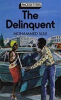 The Delinquent 0333259041 Book Cover
