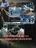 Murder in the Neighborhood 1490743561 Book Cover
