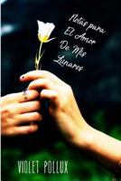 Notas para El Amor De Mis Lunares 1983873594 Book Cover