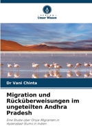 Migration und Rücküberweisungen im ungeteilten Andhra Pradesh (German Edition) 6208016312 Book Cover