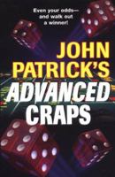 John Patrick's Advanced Craps 0818405775 Book Cover