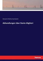 Abhandlungen �ber Dante Alighieri 3744665933 Book Cover