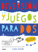 Diversión y juegos para dos: Puzles y divertidos juegos para dos 8498017920 Book Cover