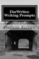 DarWrites: Writing Prompts: Book 1 1718611994 Book Cover