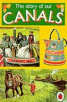 The story of our Canals 0721404073 Book Cover