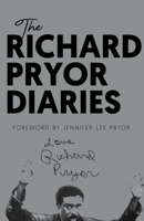 Richard Pryor Diaries 1684411041 Book Cover
