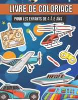 Livre de coloriage pour les enfants de 4 à 8 ans: Livre de coloriage amusant et thématique pour l'apprentissage précoce - Dessins inspirés des dessins ... d'activités pour enfants) B08W7SH9Y2 Book Cover