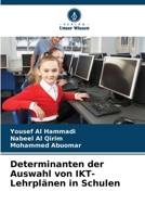 Determinanten der Auswahl von IKT-Lehrplänen in Schulen (German Edition) 6207744578 Book Cover