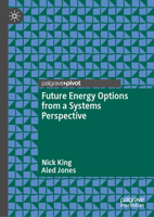 Future Energy Options from a Systems Perspective 3031464478 Book Cover