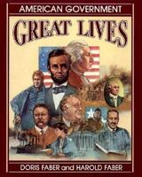 American Government (Great Lives) 0684185210 Book Cover