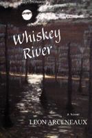 Whiskey River 0595478824 Book Cover