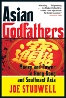 Asian Godfathers 0802143911 Book Cover