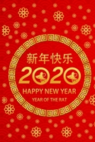 2020 Happy New Year Year Of The Rat: Chinese New Year Gift For Your Friends and Family 1654717169 Book Cover