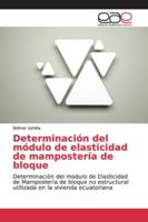 Determinación del módulo de elasticidad de mampostería de bloque 6139072050 Book Cover