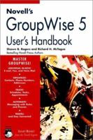 Novell's Groupwise 5 User's Handbook 0764545094 Book Cover