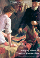 Changing Views of Textile Conservation 1606060481 Book Cover