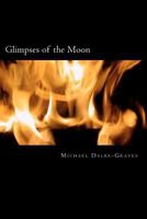 Glimpses of the Moon 1468168460 Book Cover
