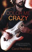 Color Me Crazy 1943336229 Book Cover