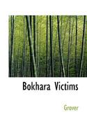 The Bokhara Victims 1147185921 Book Cover