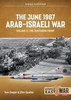 June 1967 Arab-Israeli War: Volume 2 - The Eastern and Northern Fronts 1804510335 Book Cover
