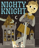 Nighty Knight 1665984171 Book Cover