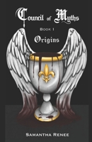 Council of Myths: Origins B0CFWG543V Book Cover