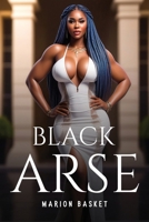Black Arse 826953028X Book Cover