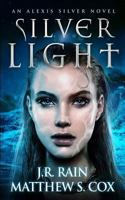 Silver Light 1983395218 Book Cover